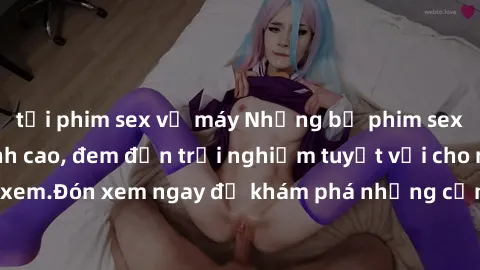 tải phim sex về máy Những bộ phim sex không che HD đỉnh cao, đem đến trải nghiệm tuyệt vời cho người xem.Đón xem ngay để khám phá những cảnh quay đẹp mắt và kích thích.