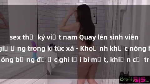 sex thư ký việt nam Quay lén sinh viên làm tình ngay trên giường trong kí túc xá - Khoảnh khắc nóng bỏng được ghi lại bí mật, khiến cả trường học xôn xao.