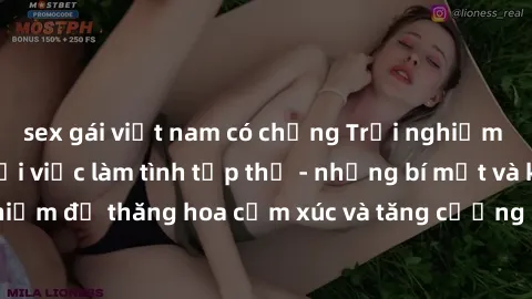 sex gái việt nam có chồng Trải nghiệm hứng khởi cùng với việc làm tình tập thể - những bí mật và kinh nghiệm để thăng hoa cảm xúc và tăng cường sự gắn kết trong mối quan hệ