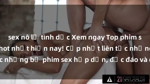 sex nô lệ tình dục Xem ngay Top phim sex mới nhất đang hot nhất hiện nay! Cập nhật liên tục những bộ phim sex hấp dẫn, độc đáo và đầy kích thích.